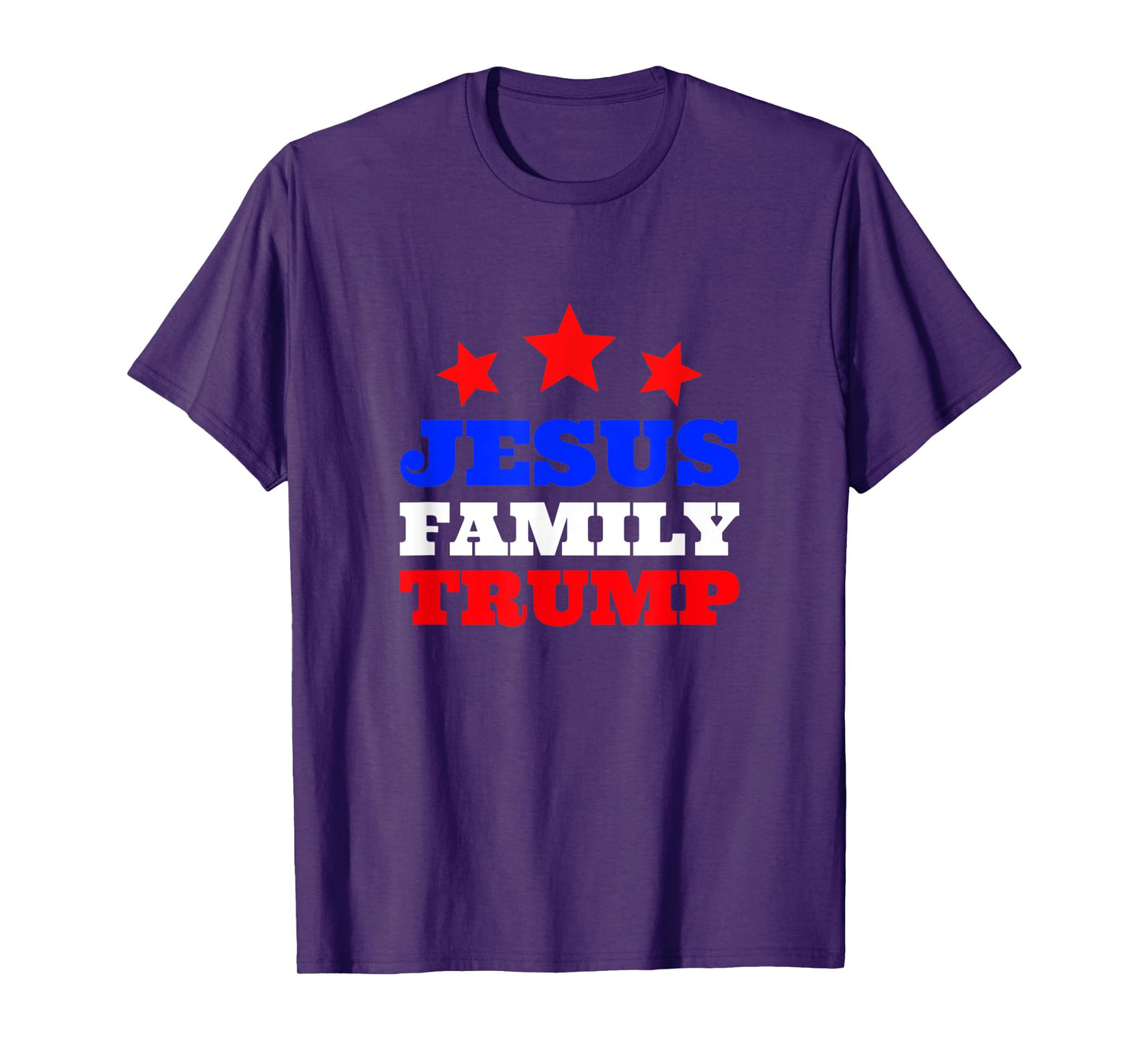 Jesus Family Trump Pro God Christian Pro Trump Supporter T-Shirt