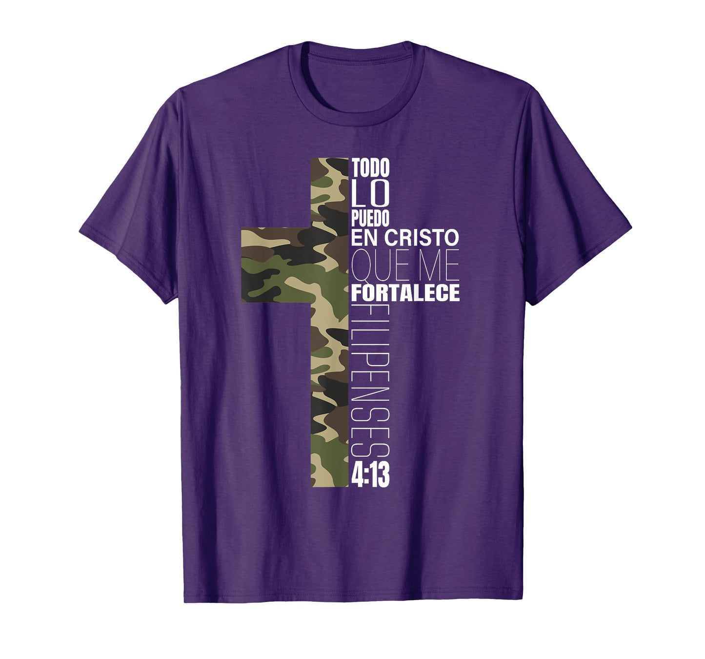 Camo Todo Lo Puedo En Cristo Que Me Fortalece Spanish Gifts T-Shirt