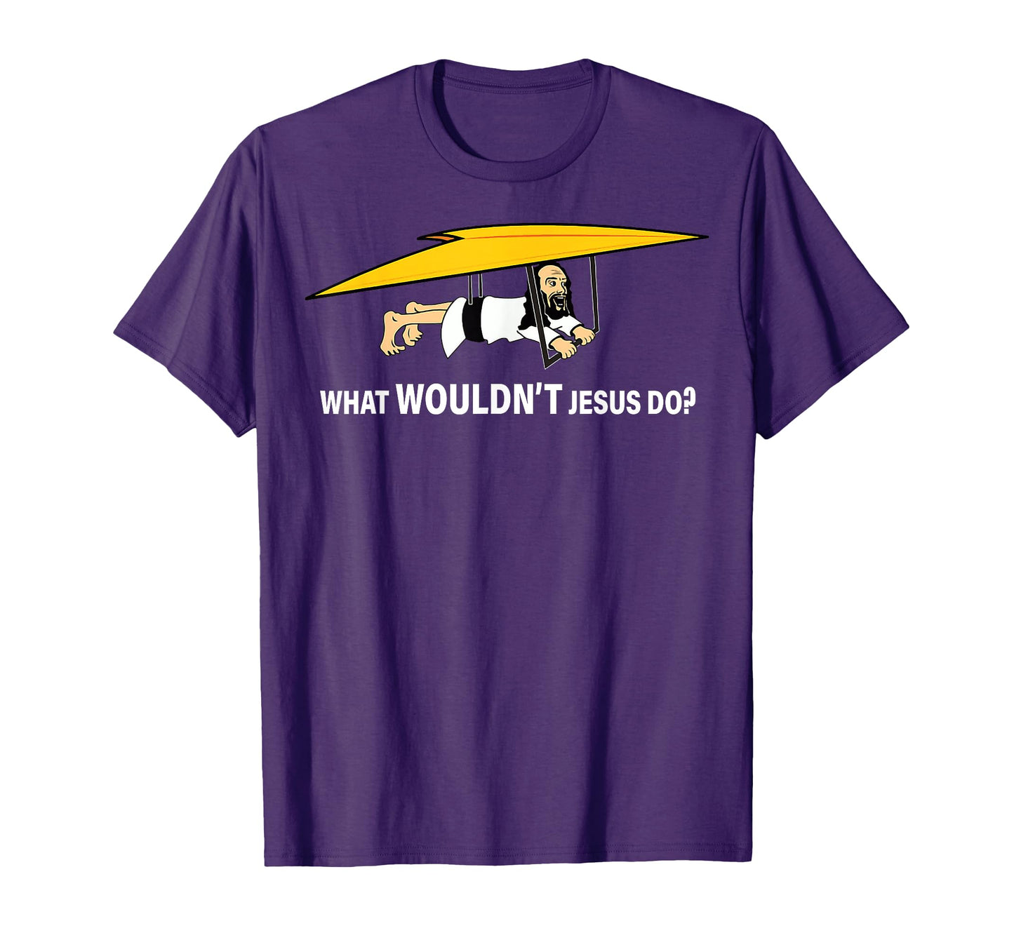 Men’s What Wouldn’t Jesus Do T-Shirt