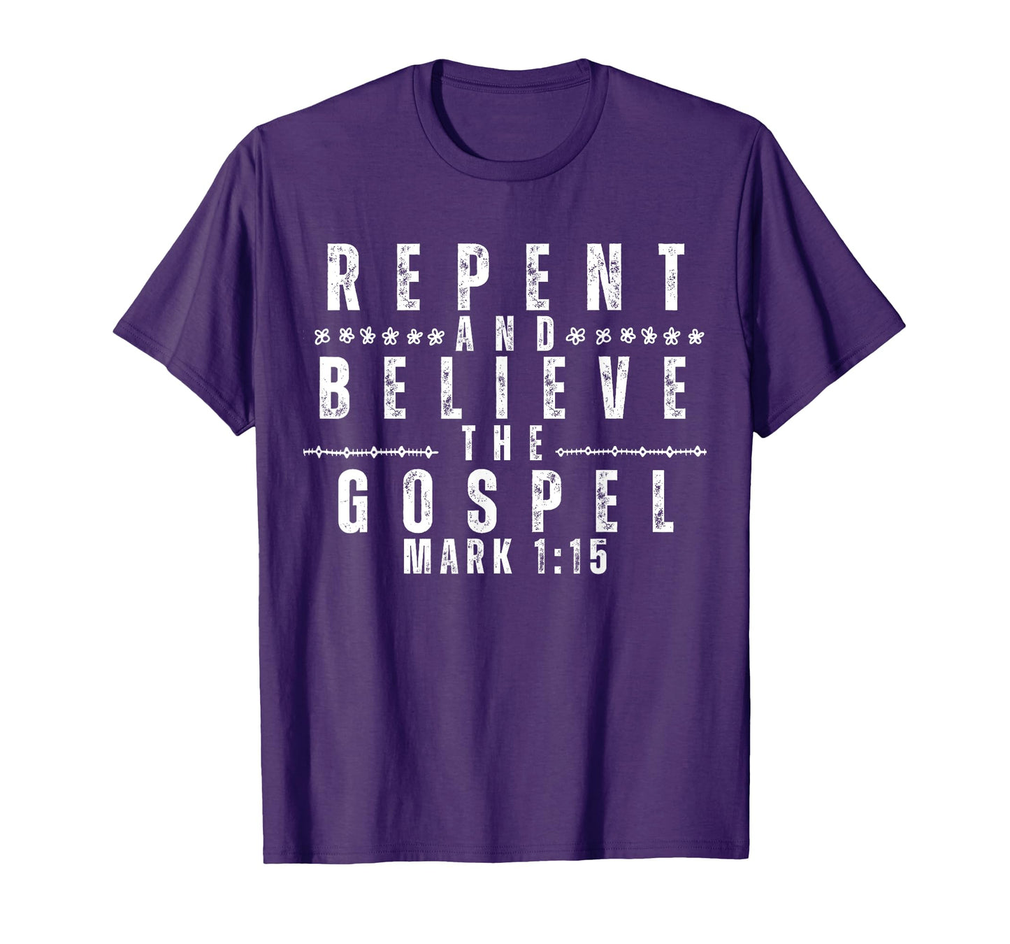 Repent & Believe the Gospel, Christian Faith Jesus Men Women T-Shirt