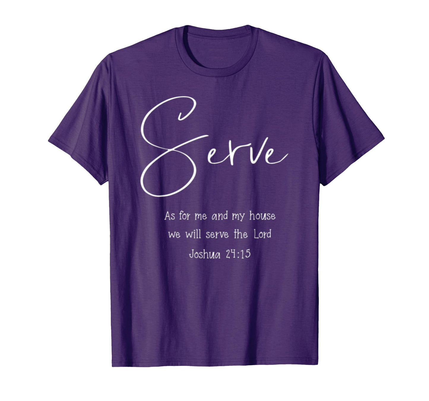 Joshua 24:15 As For Me And My House Christian Bible Verse T-Shirt