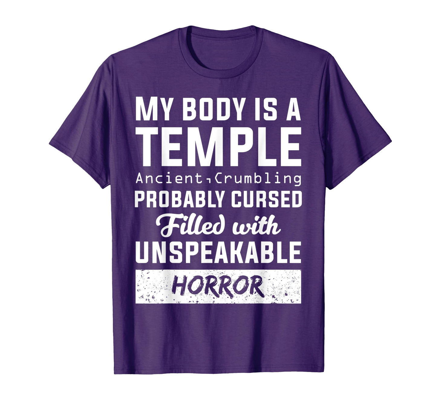 My Body Temple Ancient Crumbling Cursed Christmas Gift T-Shirt