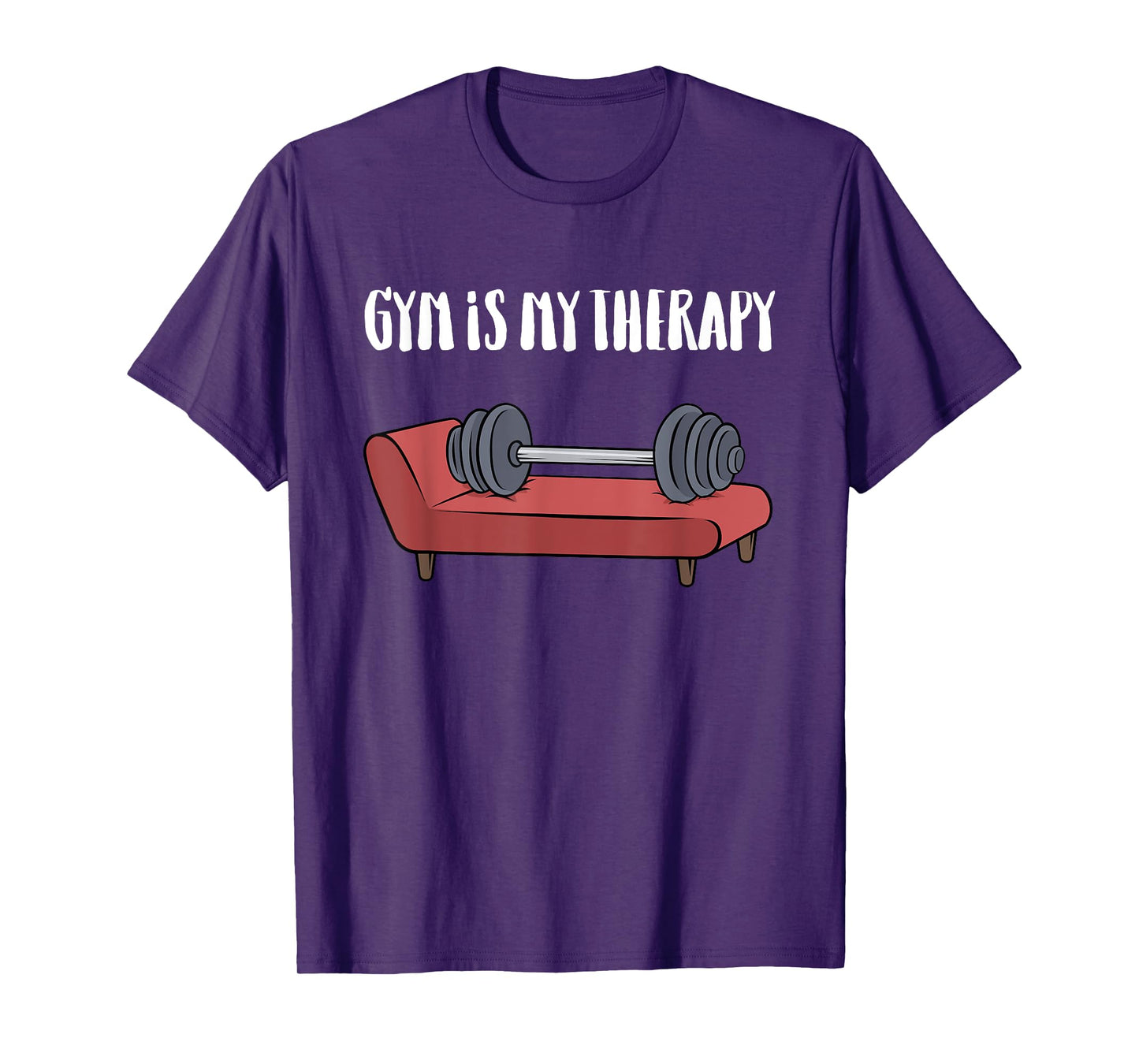 Gym Is My Therapy TShirt Funny Gym Shirt T-Shirt