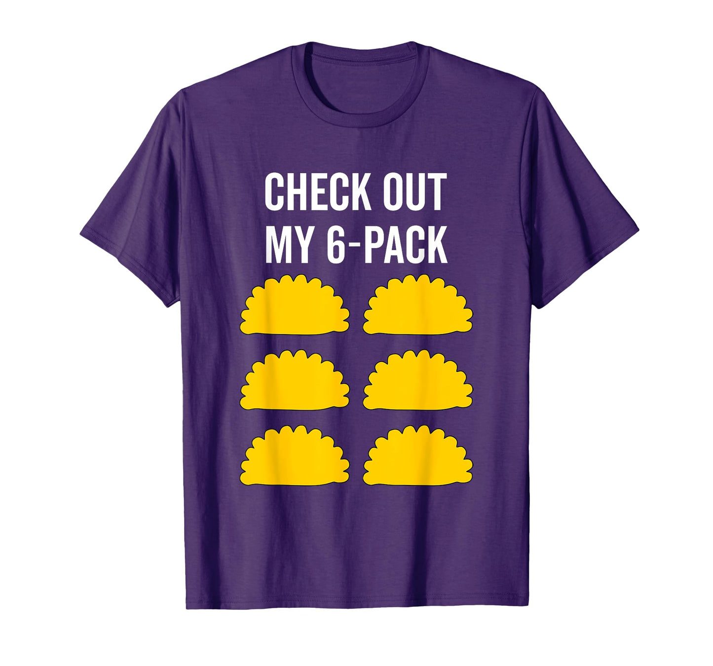 Pierogi 6 Pack Polish Culture Poland Gym Six Pack Funny Gift T-Shirt