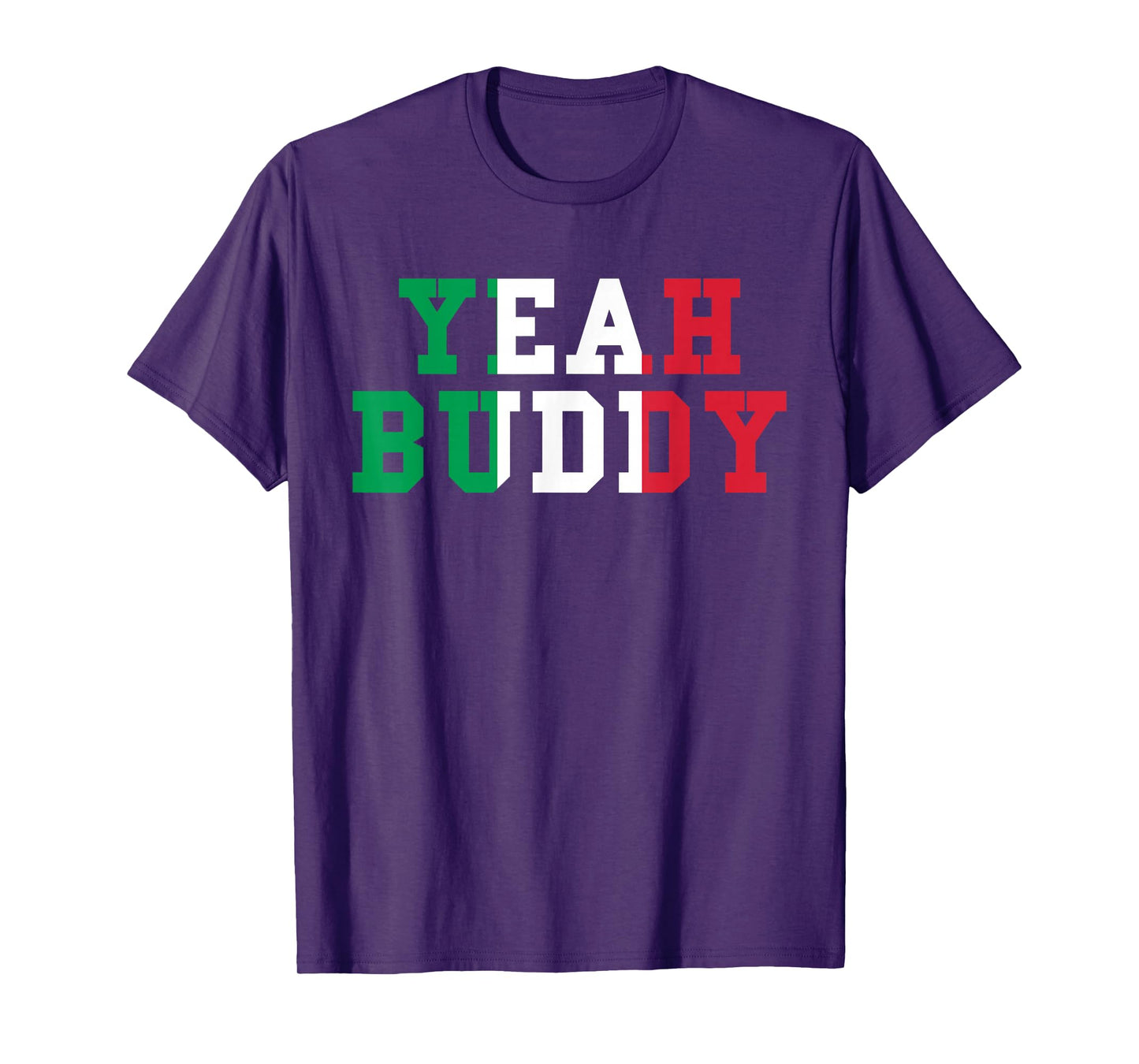 Yeah Buddy Tee Italian Flag Colors Funny Yeah Buddy Retro T-Shirt