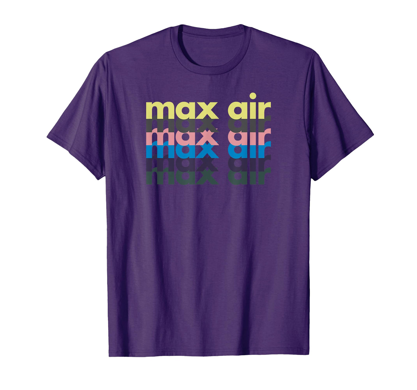 Max Air Gym Fitness Exercise Health and Wellness T-Shirt T-Shirt