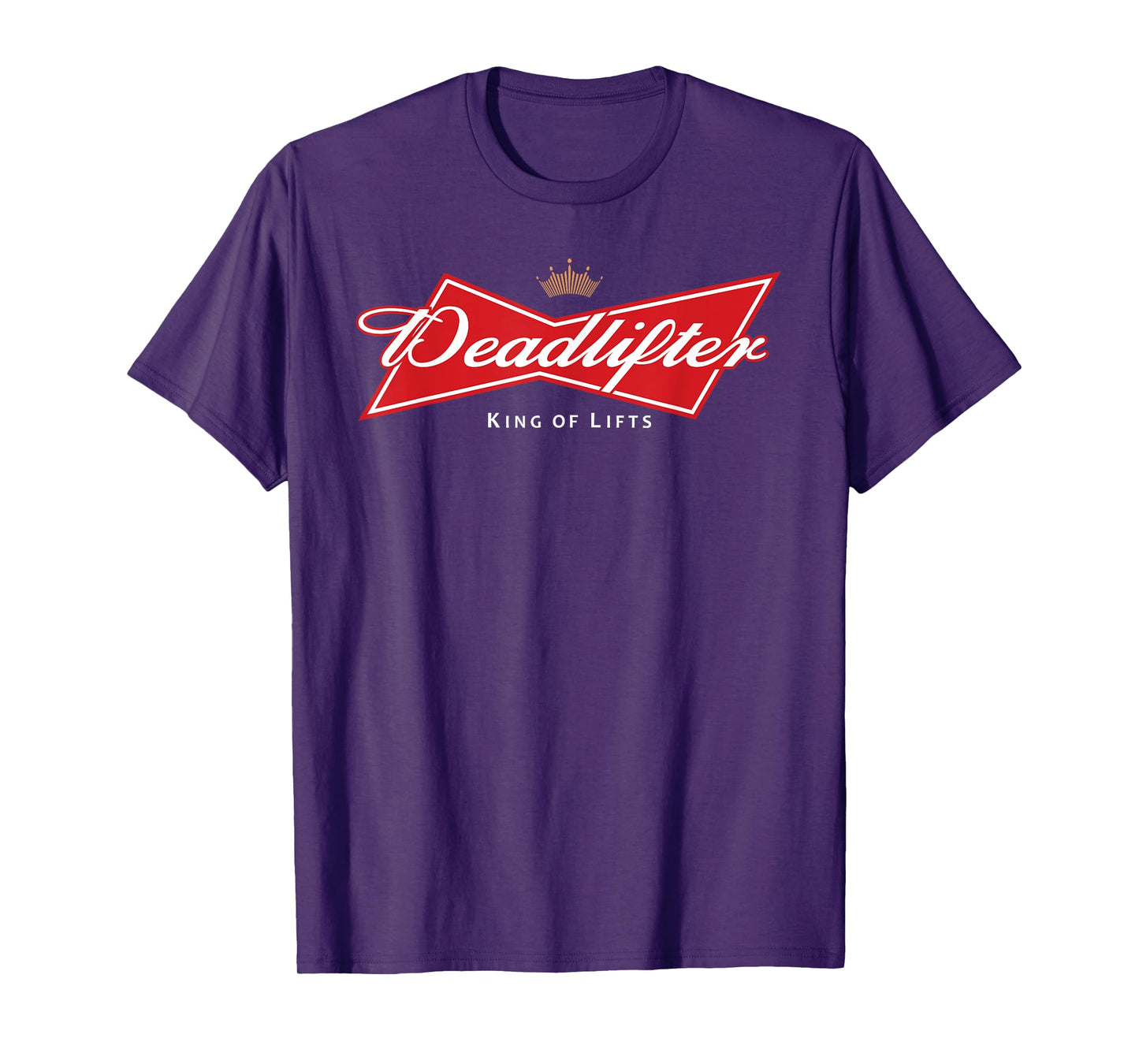 Deadlifter Gym and Beer Lovers Men and Women King Of Lifts T-Shirt