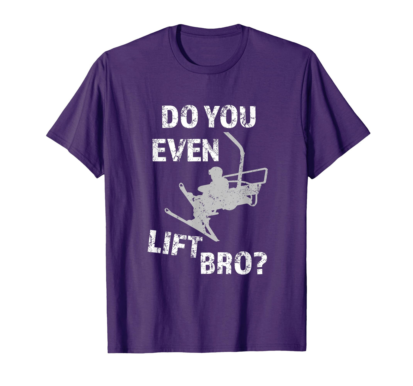 Funny Skiing Do you even lift bro? Mountain Ski Lover Alpine T-Shirt