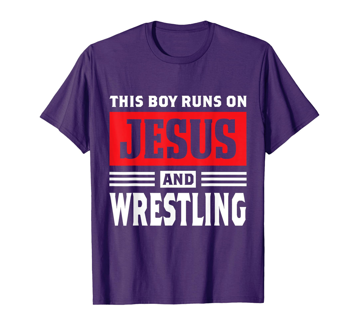 This Boy Runs On Jesus And Wrestling Christian Gift T-Shirt
