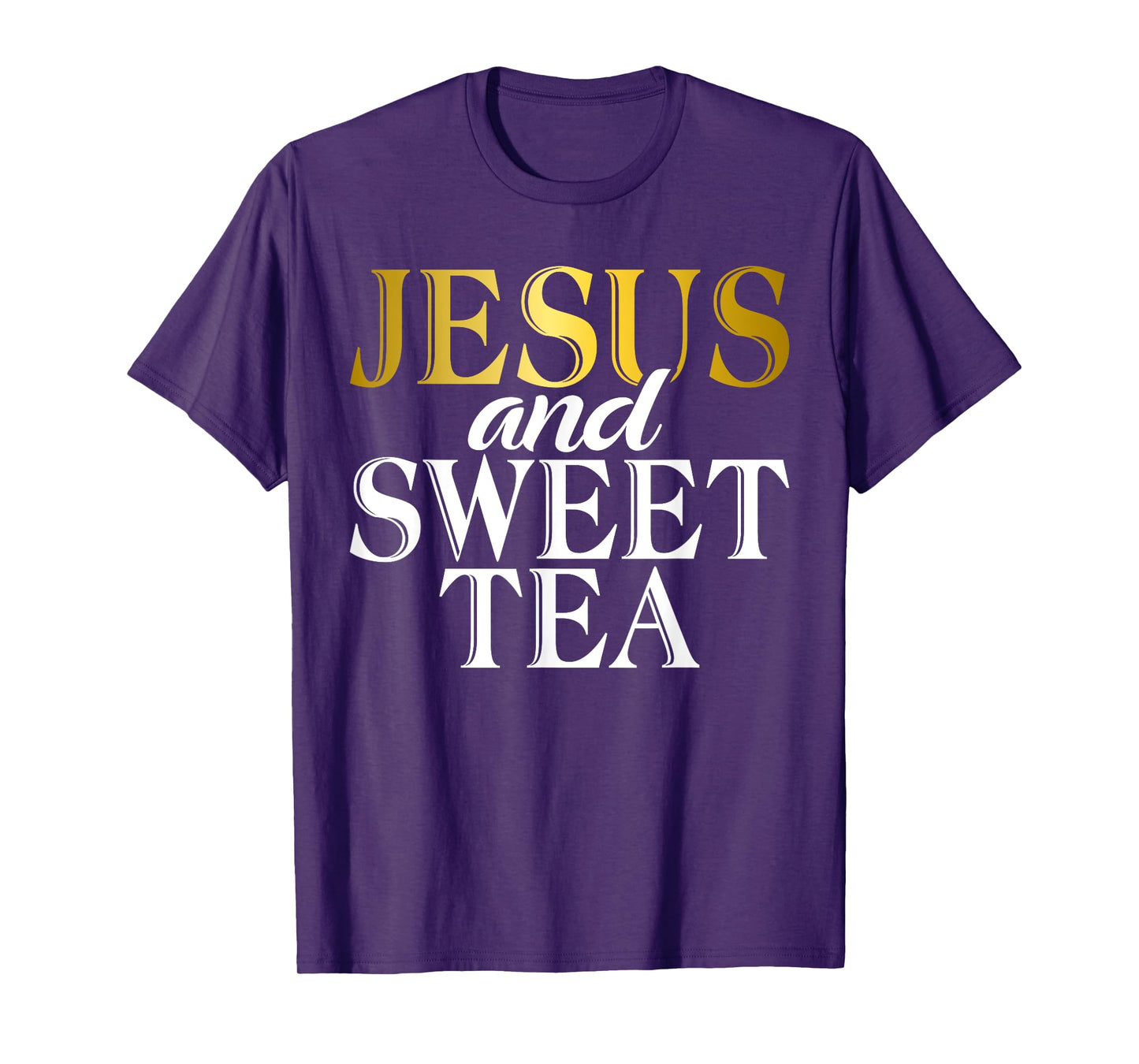 Jesus and Sweet Tea T-Shirt