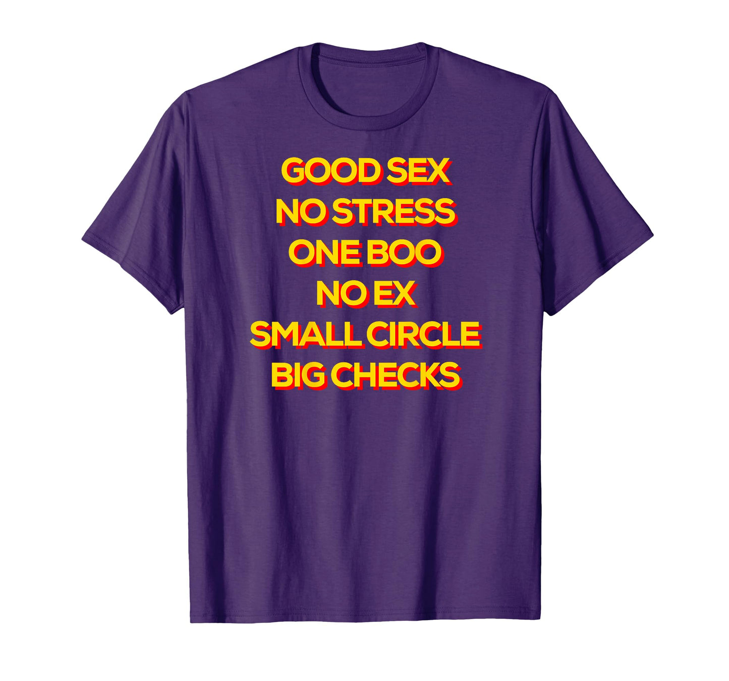 Good Sex No Stress One Boo No Ex Small Circle Big Checks T-Shirt