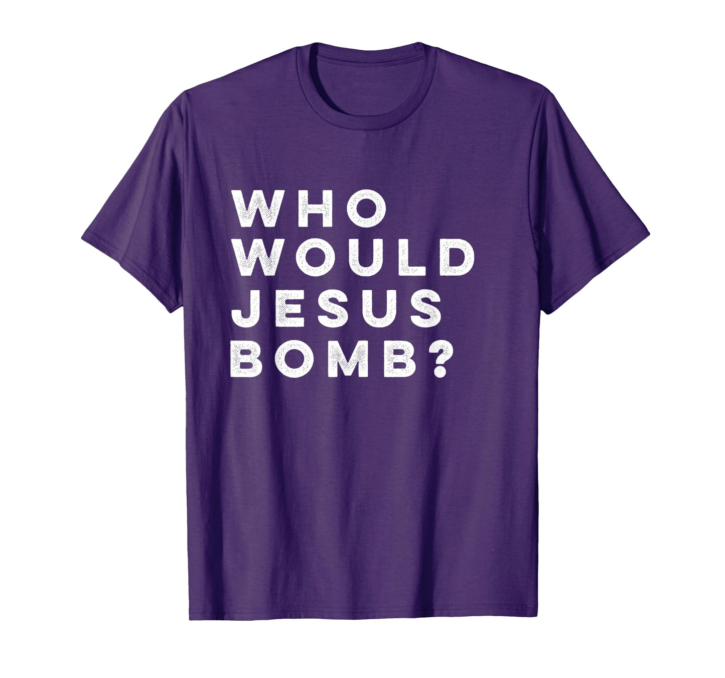 Who Would Jesus Bomb Question Anarcho-Christian T-Shirt