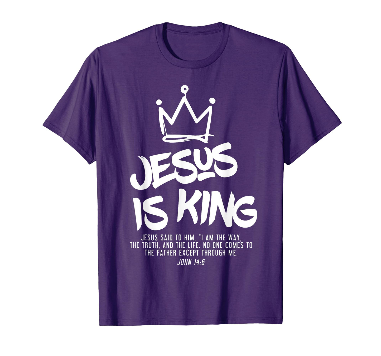 Jesus Is King Jesus John 14:6 Costume Christian T-Shirt