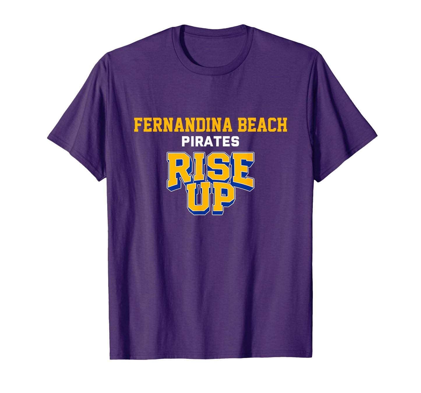 Fernandina Beach Pirates Rise Up HS T-Shirt