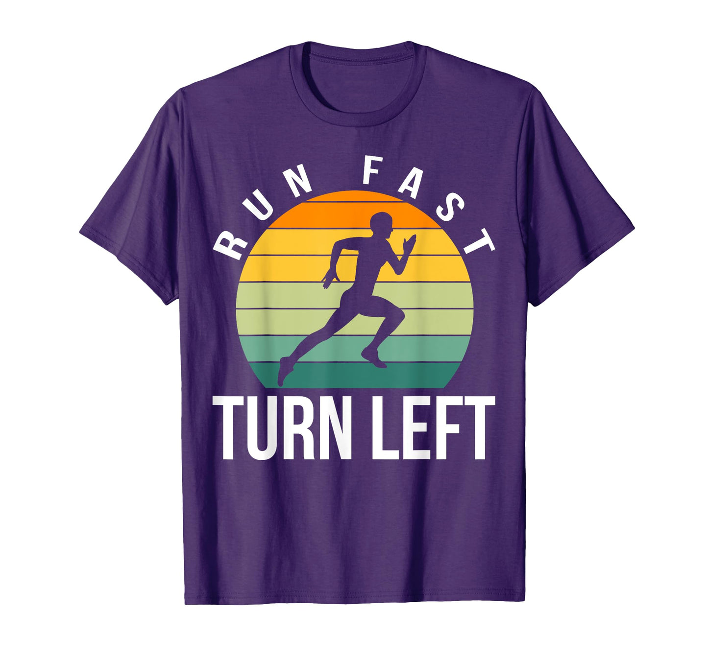 Run Fast Turn Left Track T-Shirt