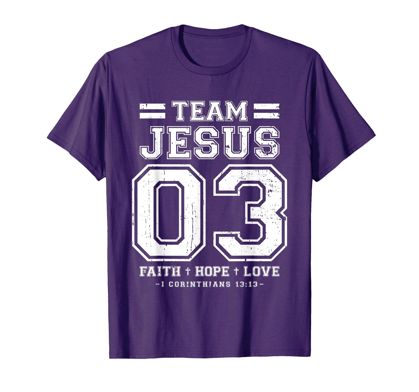 Christian - Team Jesus 03 Faith Hope Love T-Shirt