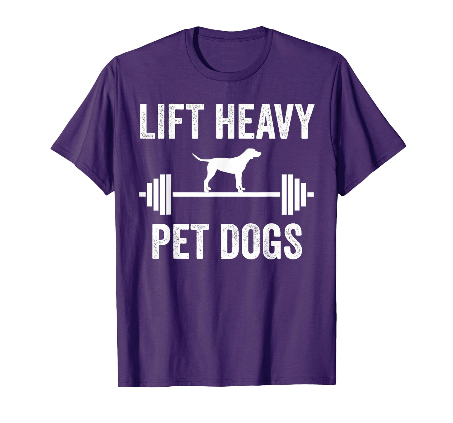 Lift Heavy Pet Dogs Funny Gym Workout Weight Lifter T-Shirt