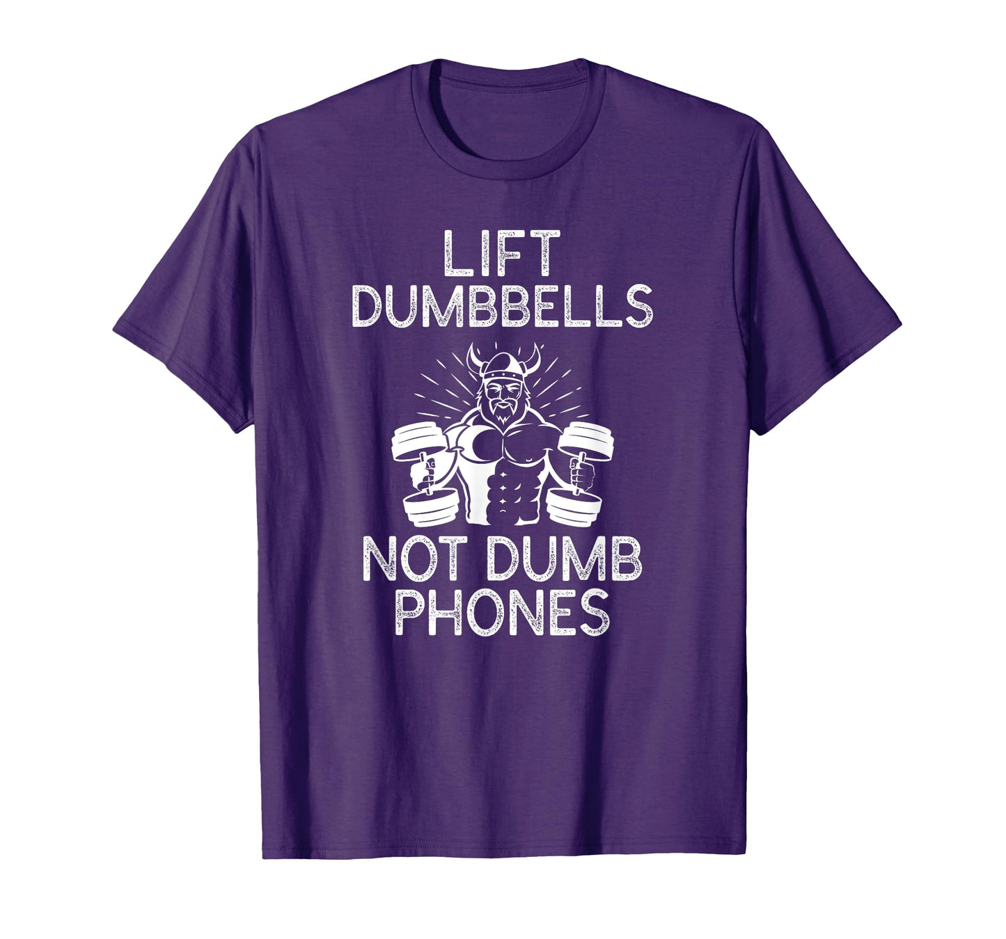 The Gym Rules: Lift Dumbbells Not Dumb Phones workout tshirt T-Shirt