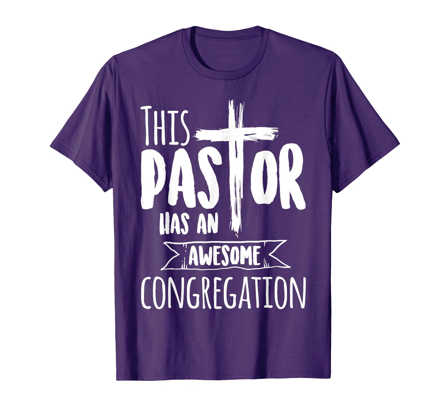 This Pastor Has An Awesome Congregation | Priest Gift T-Shirt