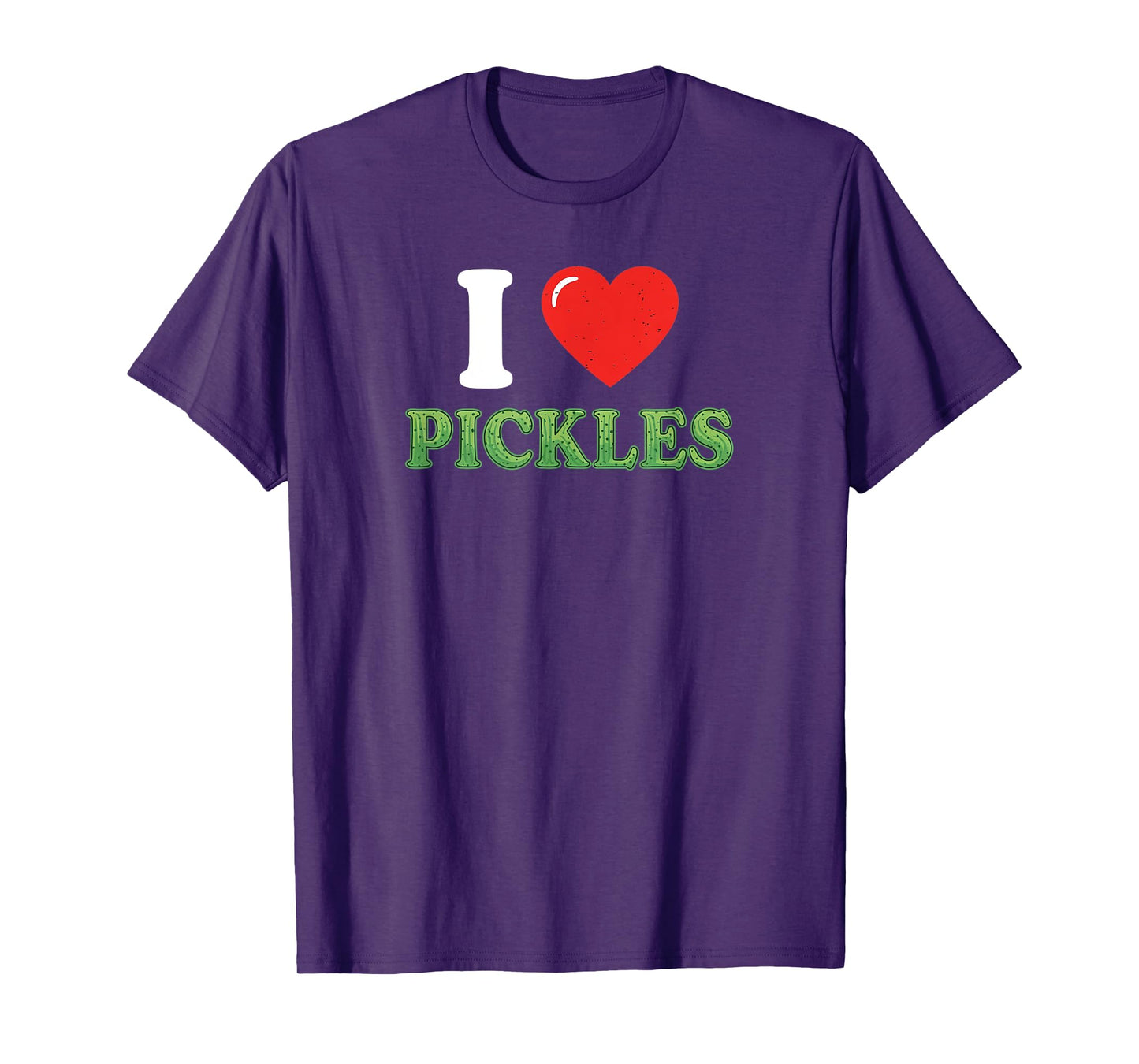 I Love Pickles T-Shirt