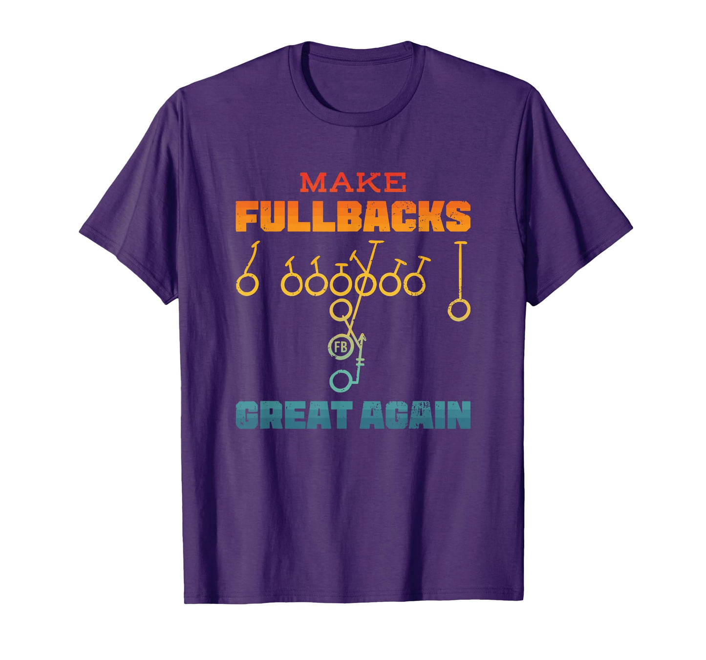 Make Fullbacks Great Again Football Embroidered Running Back T-Shirt