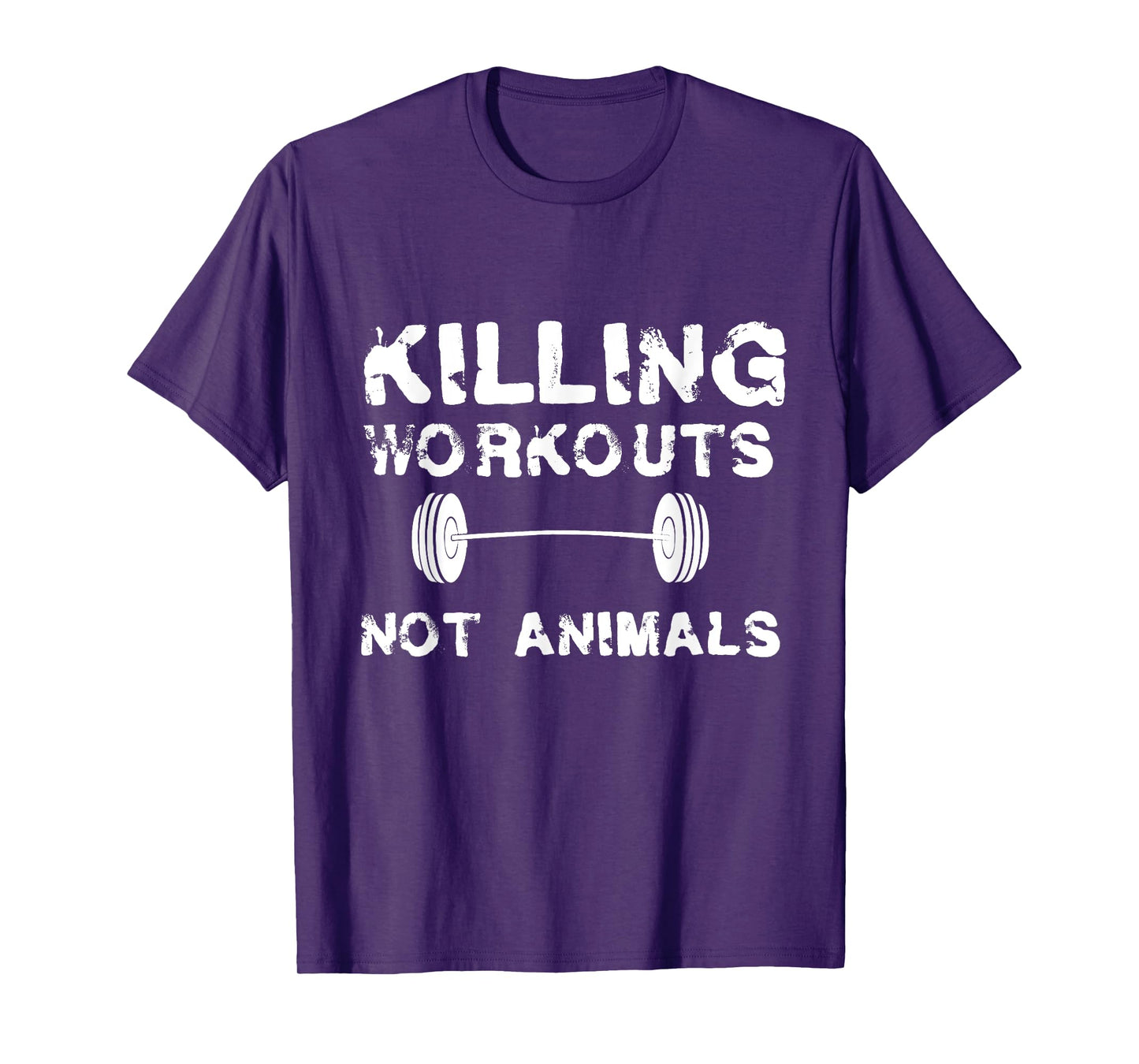 Killing Workouts Not Animals T-shirt Vegan Bodybuilder Shirt T-Shirt