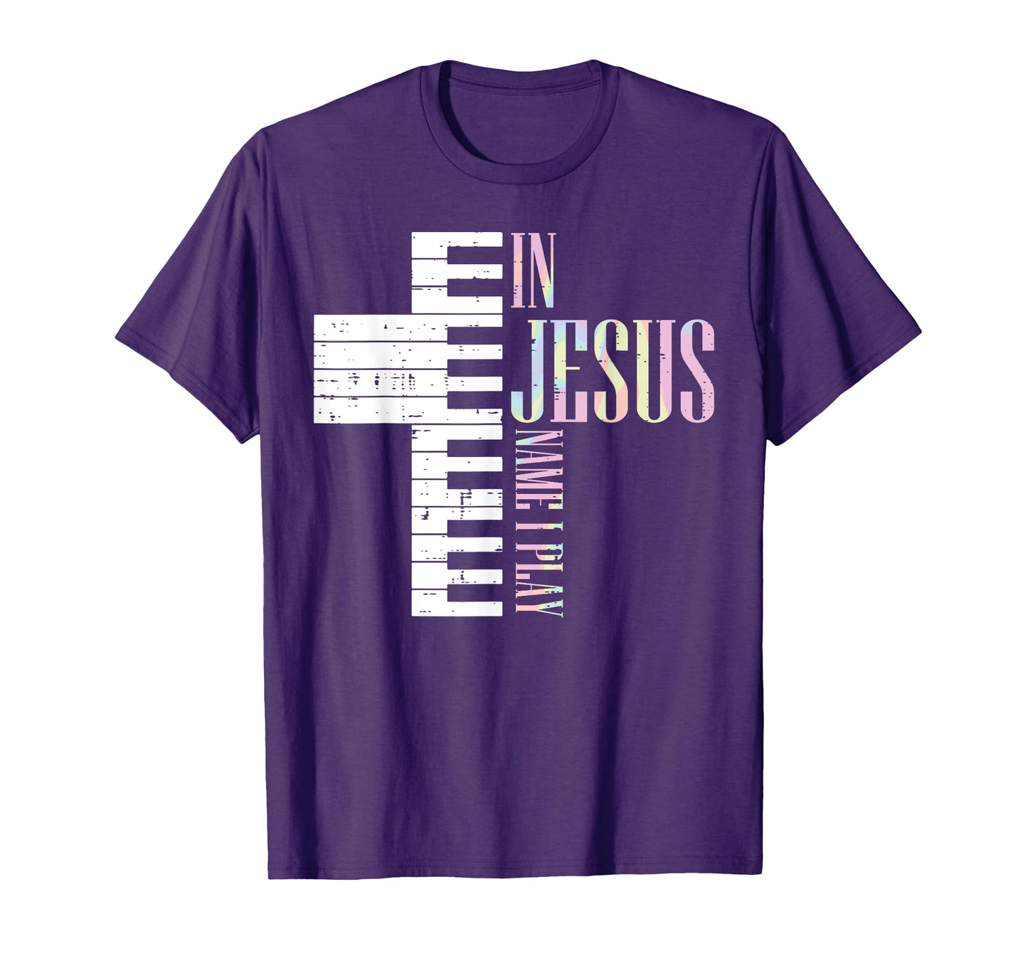 Jesus Name I Play Piano Christian Pianist Men Women Kids T-Shirt