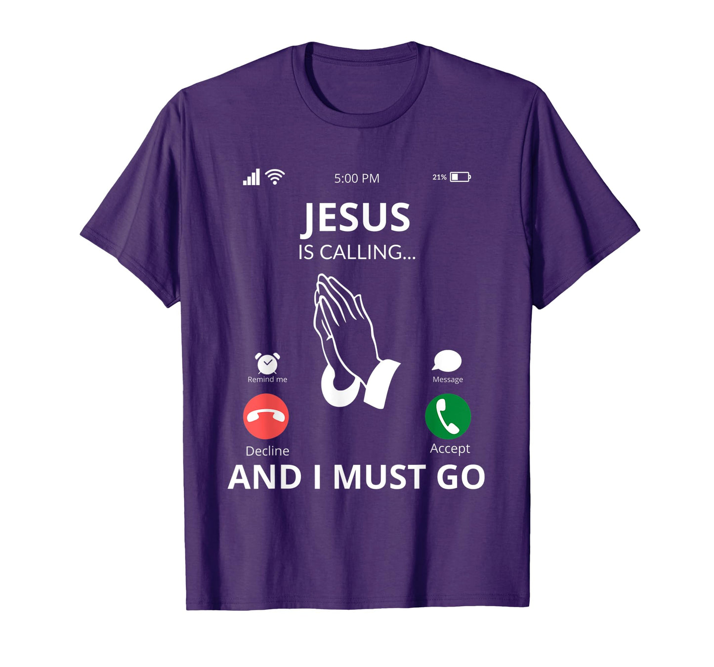 Jesus Is Calling - Christian Gift Idea T-Shirt
