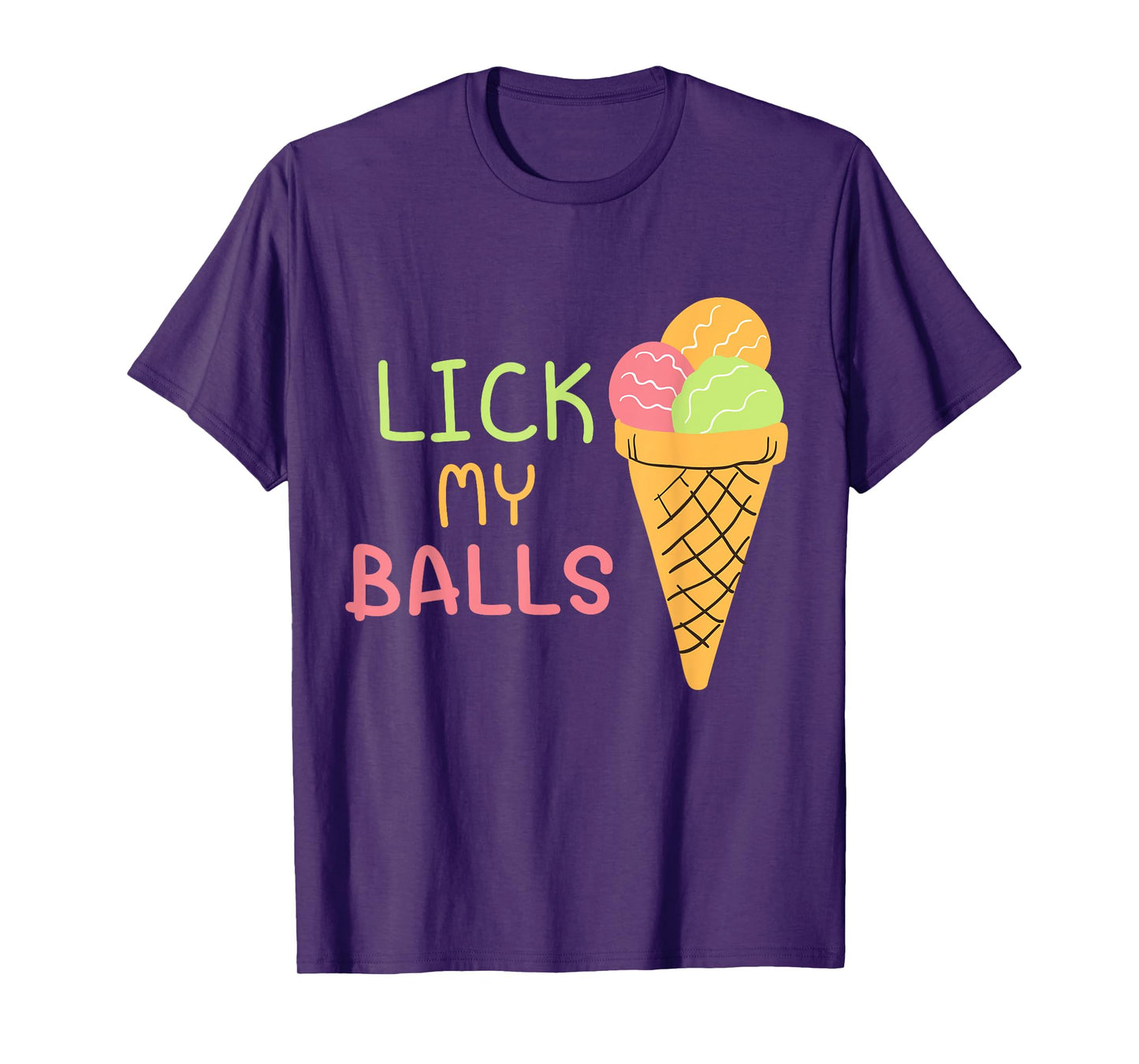 LICK MY BALLS | Funny Shirt Design | Creative Ideas T-Shirt