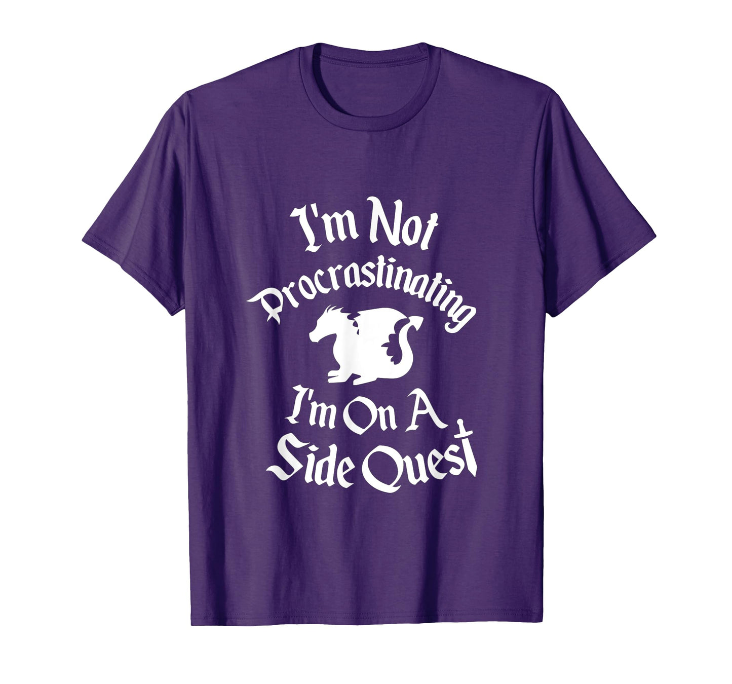 I'm Not Procrastinating, It's a Side Quest Funny RPG Gamer T-Shirt