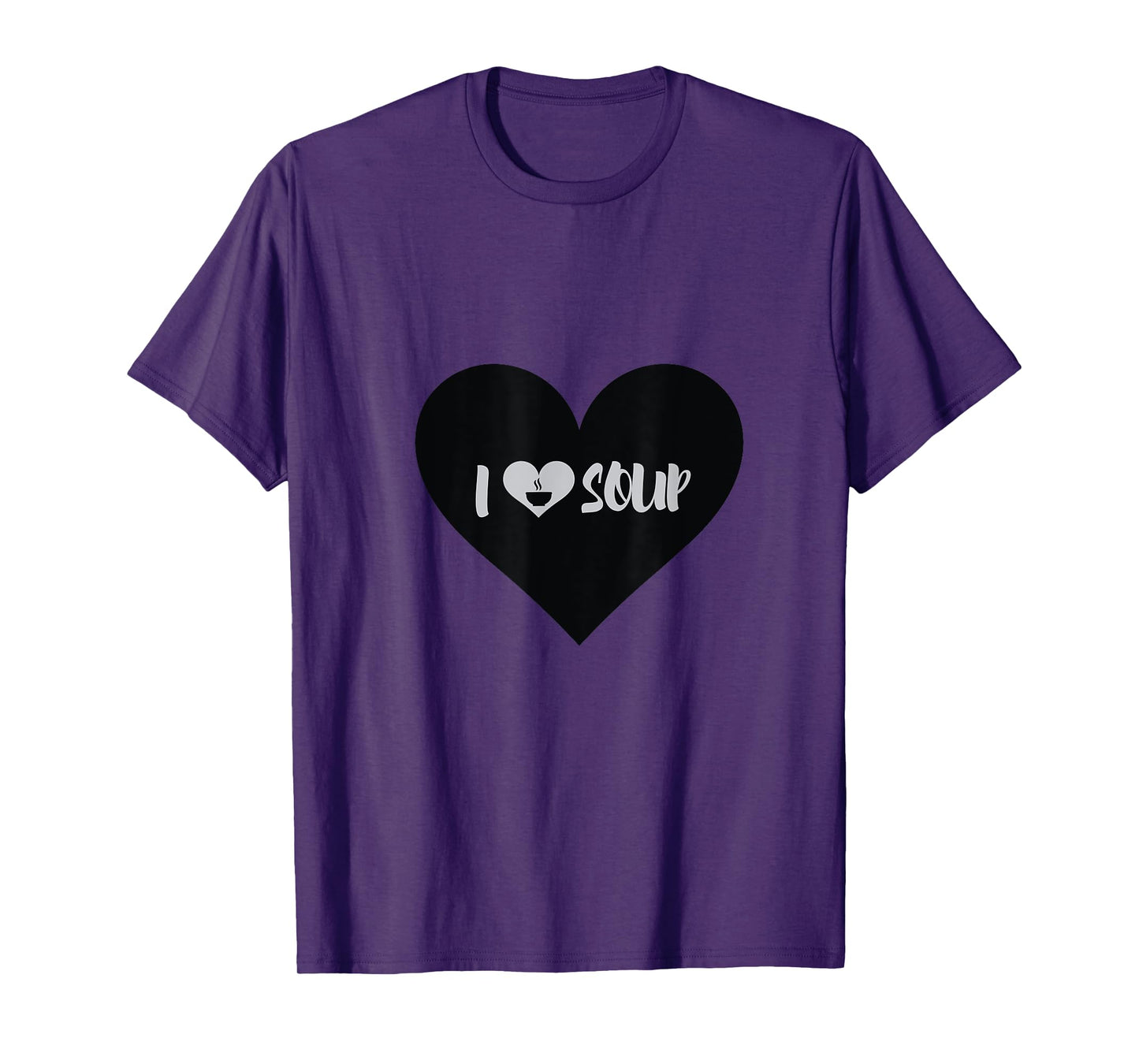 I Love Soup Heart Shape Soup Lover Beautiful Gift T-Shirt