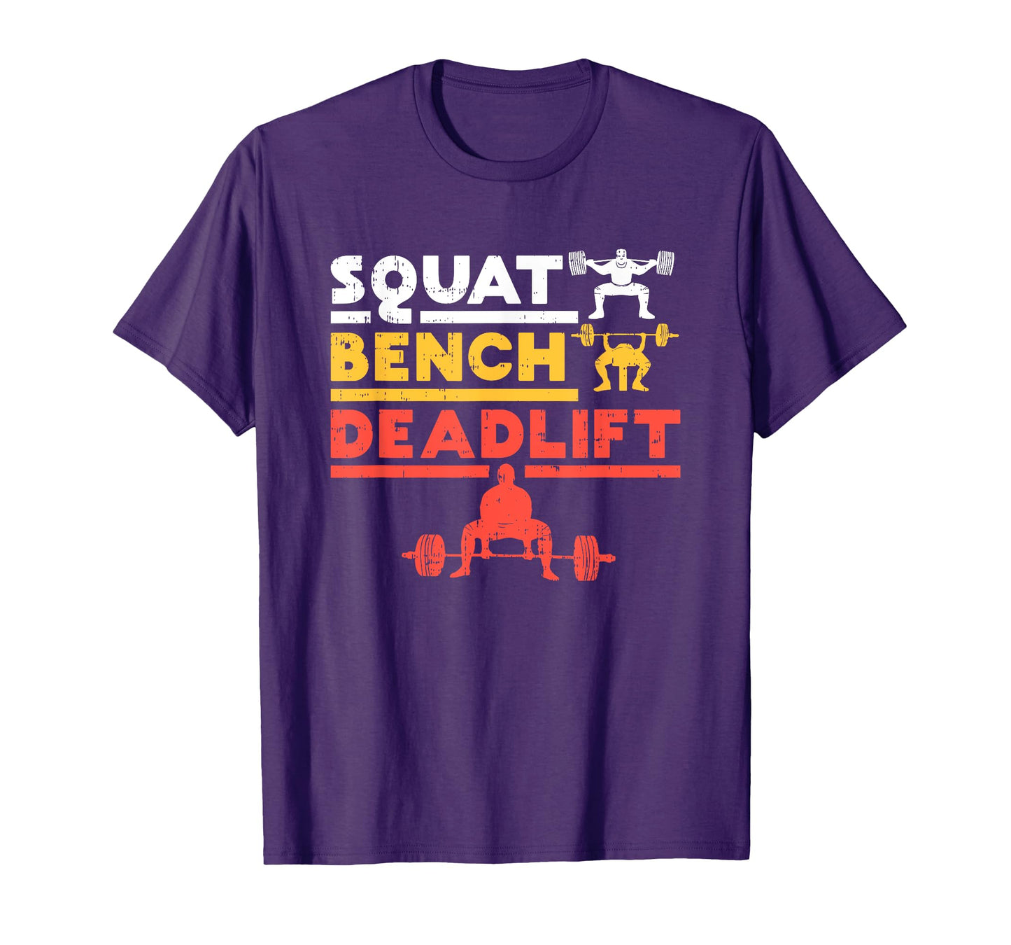 Powerlifting, Squat, Bench, Deadlift, Weightlifting T-shirt T-Shirt