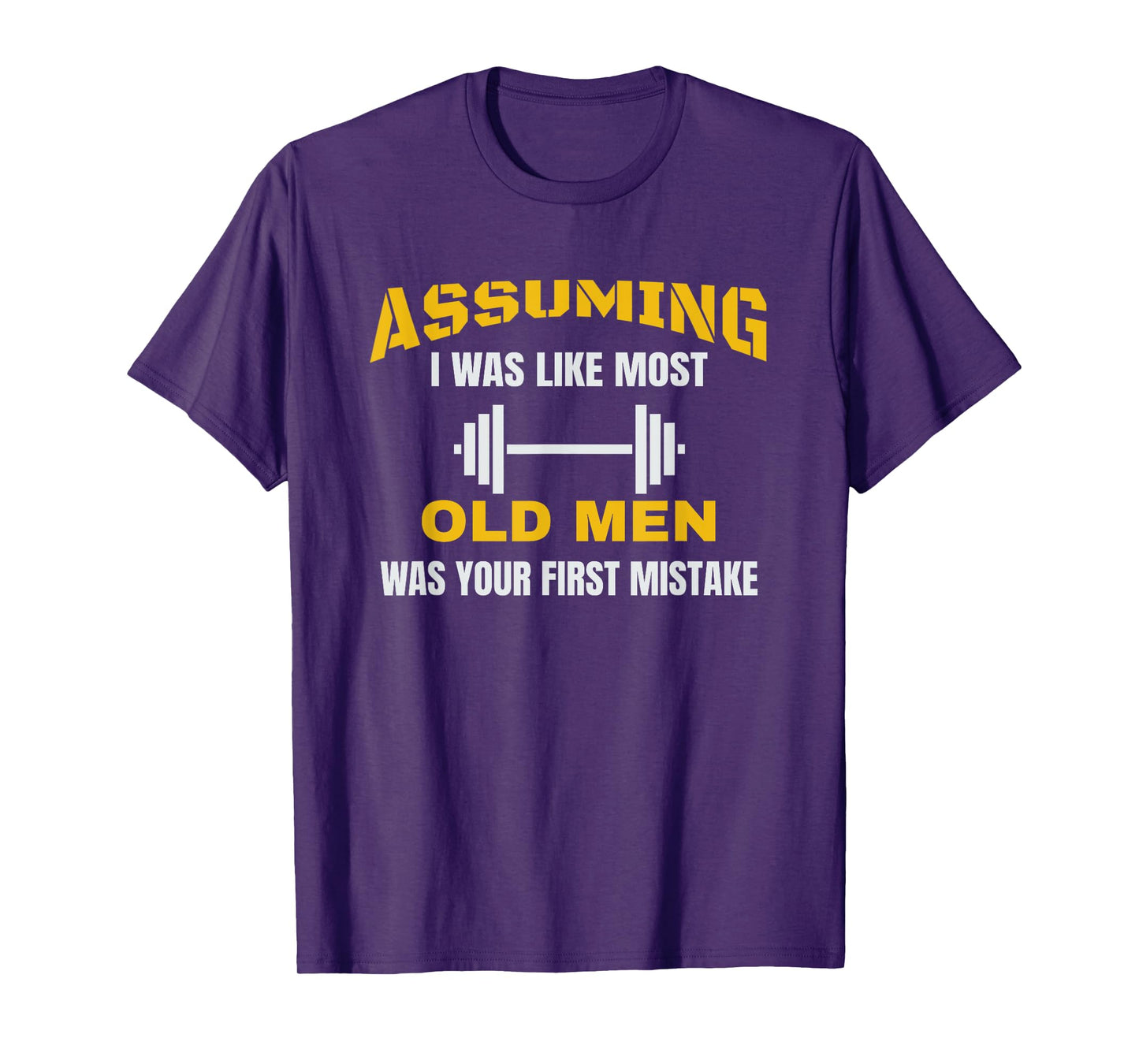 Old Man Weightlifting T-Shirt