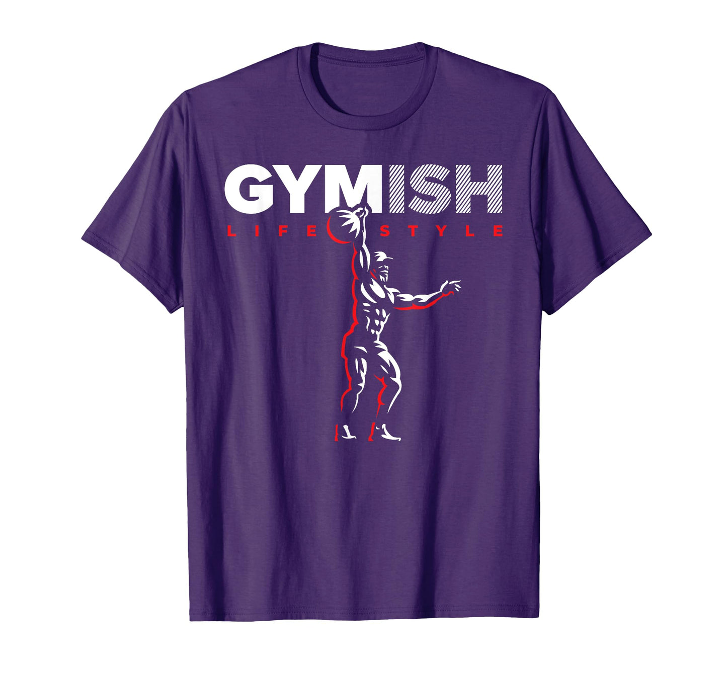 Gymish Lifestyle Weight Lifting Gym Men's Funny Workout T-Shirt