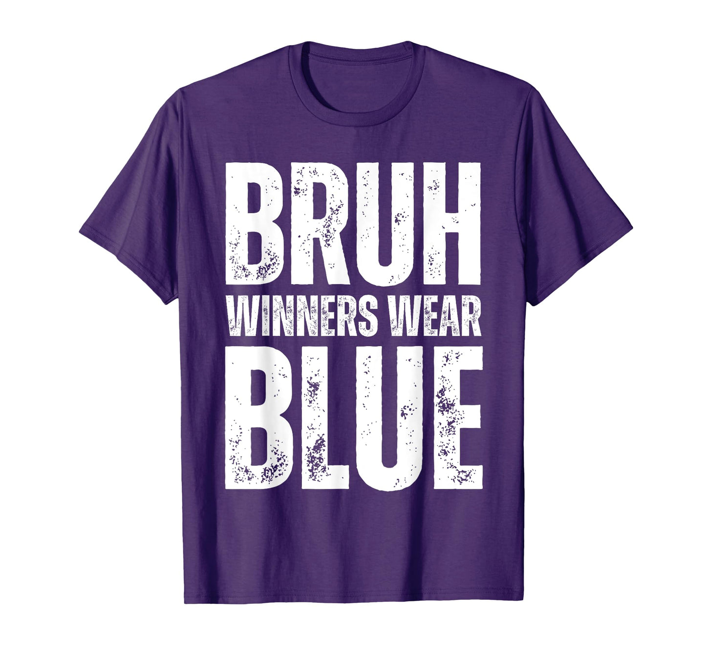 Winners Wear Blue Team Spirit Week Game Color War Sports day T-Shirt