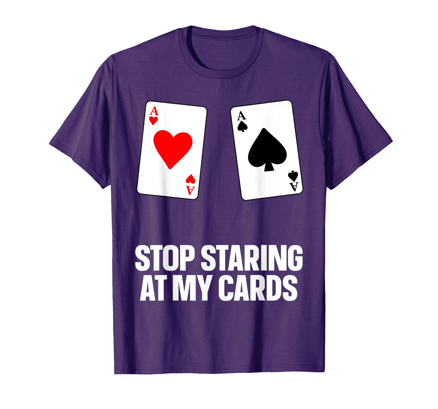 Funny Poker Design For Men Women Poker Lover Poker Player T-Shirt