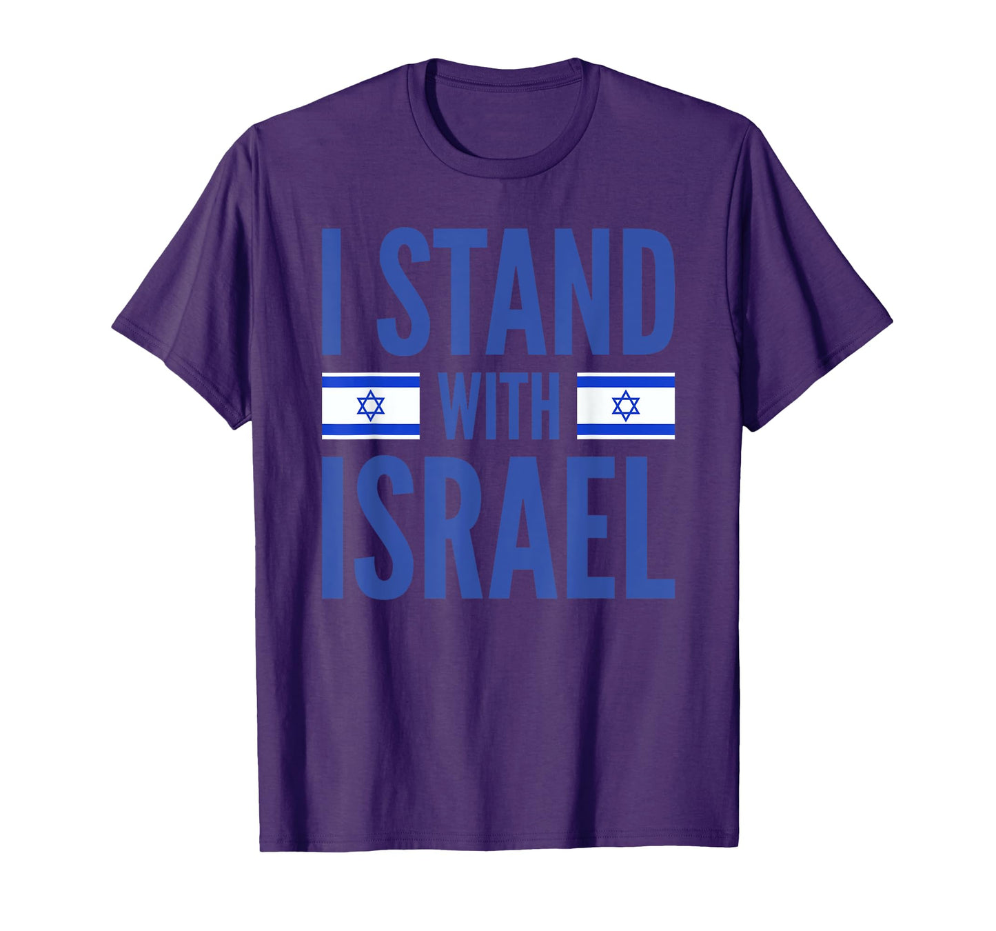 I Stand With Israel Israeli Flag T-Shirt