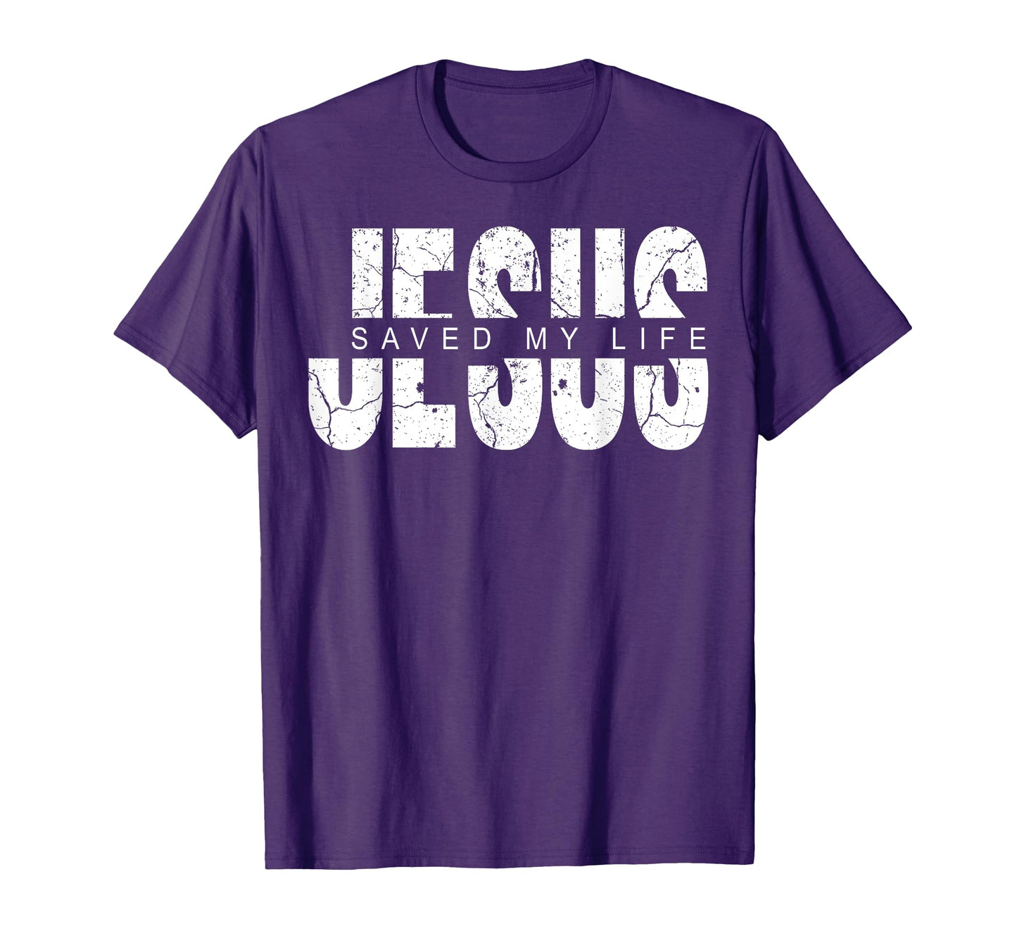 Jesus Saved My Life Christian Cross God Faith Bible Pray T-Shirt