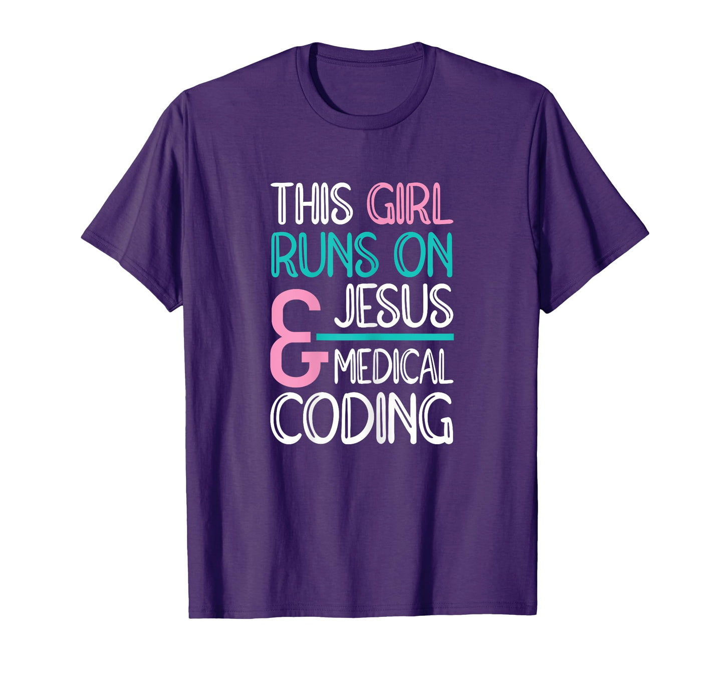 Jesus & Medical Coding Medical Coder T-Shirt