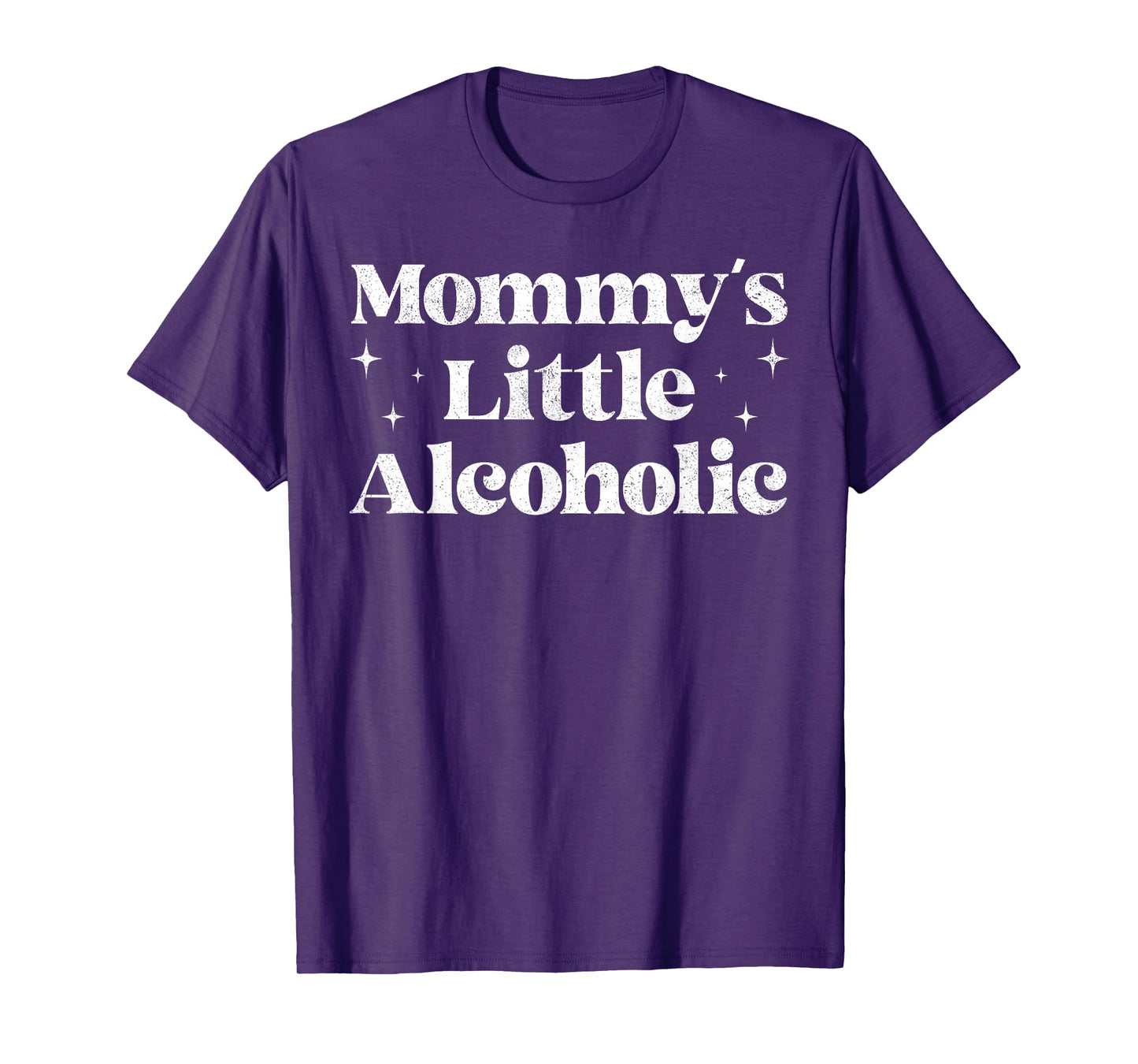 Mommy's Little Alcoholic Funny Drunk Mom Life Alcohol Joke T-Shirt
