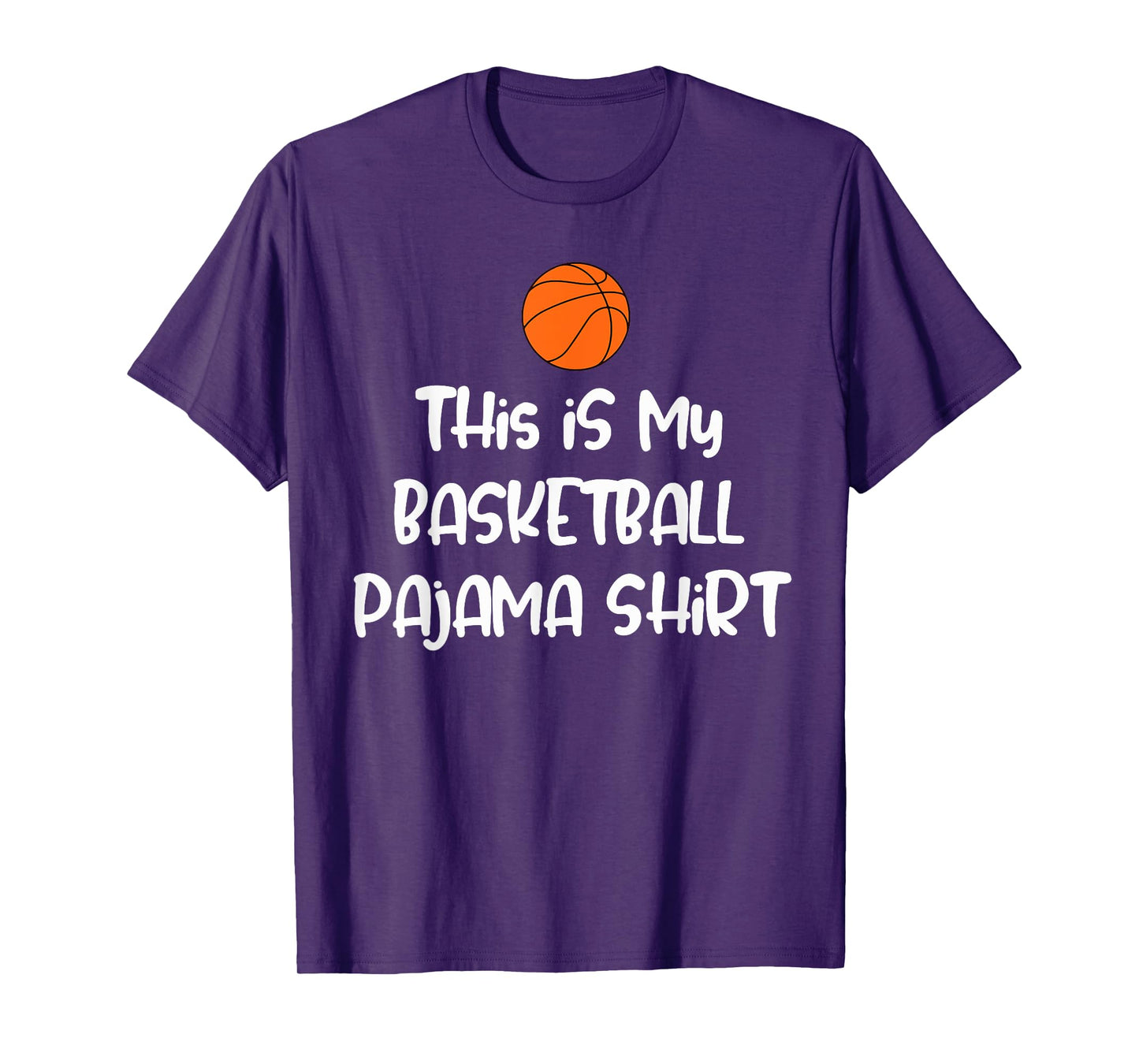 This is My Basketball Pajama Shirt T-Shirt