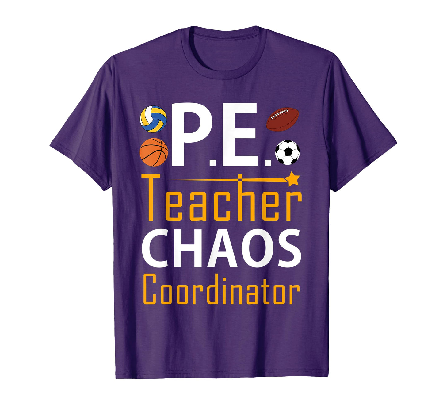 Funny PE Teacher Chaos Coordinator Physical Education Gifts Men Women Kids T-Shirt