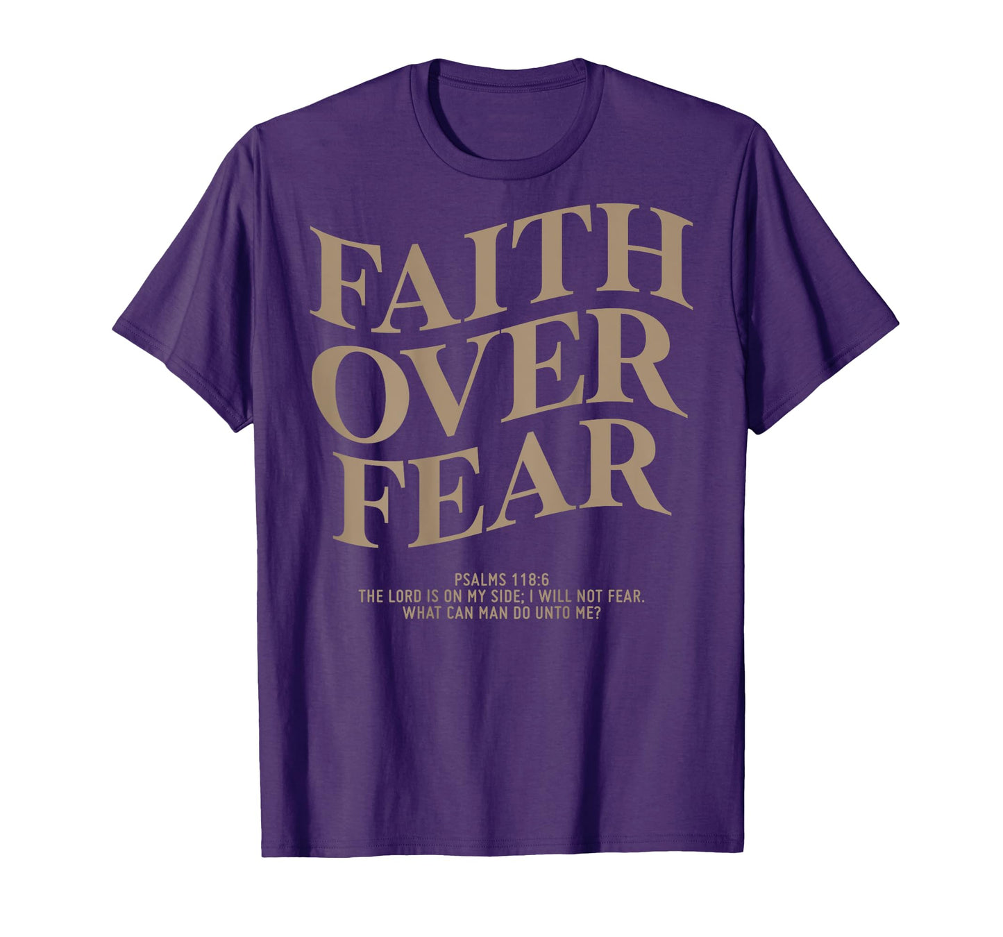 Faith Over Fear Shirt Christian On Back T-Shirt