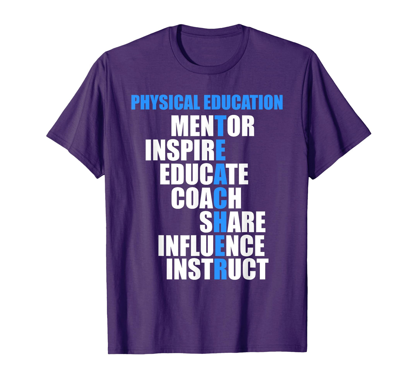 PE Physical Education Teacher - For PE Teacher T-Shirt