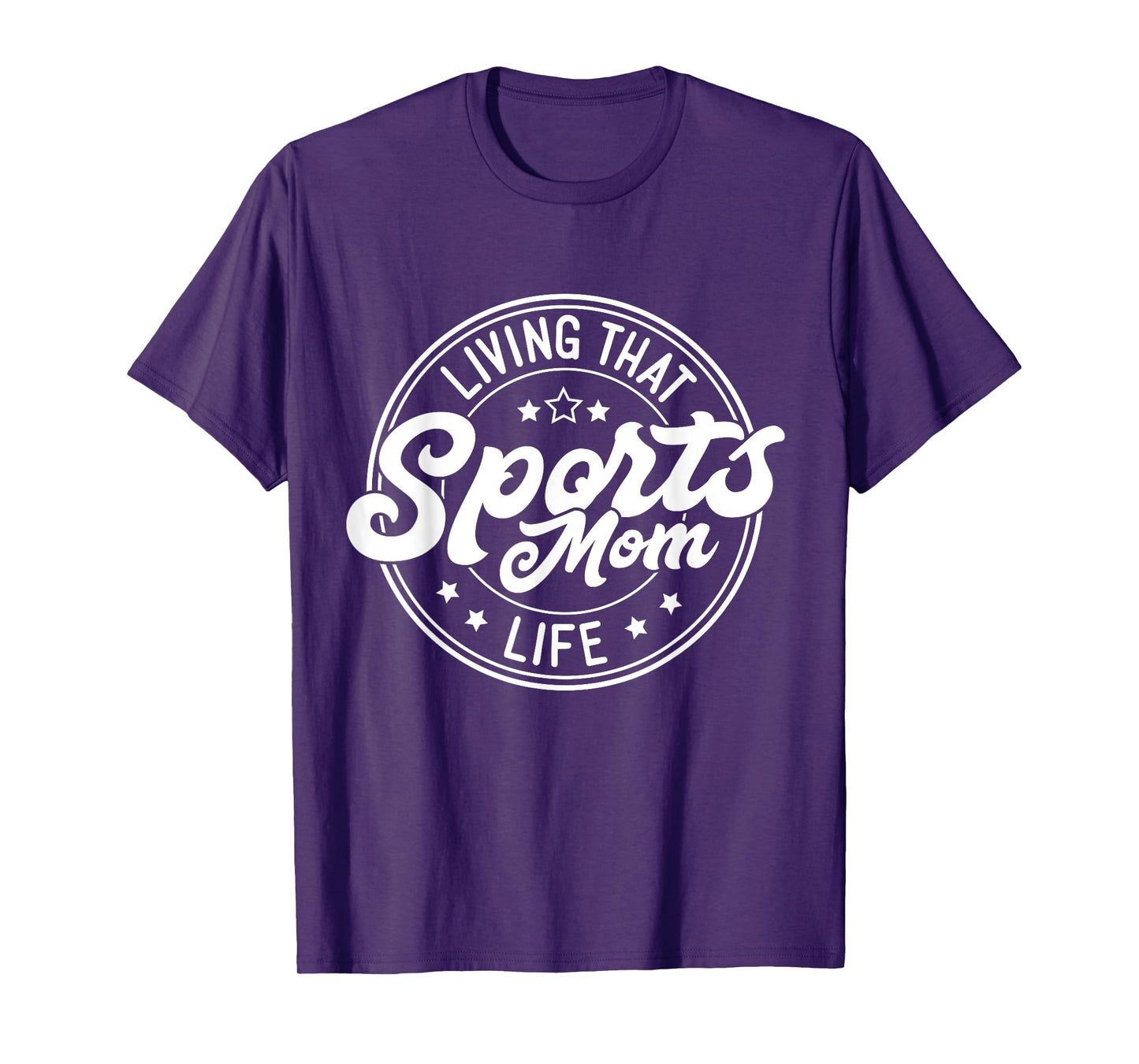 Living That Sports Mom Life Funny Mothers Day Sports Mom T-Shirt