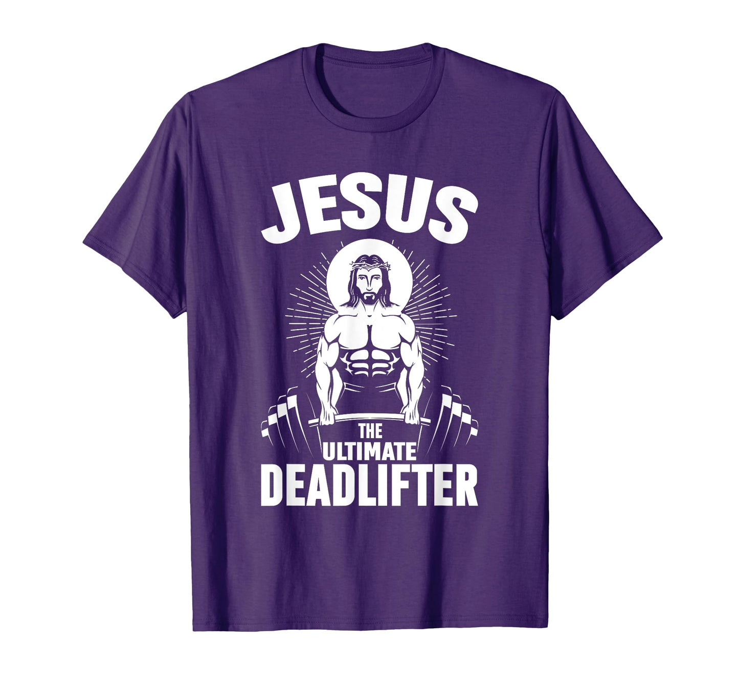 Jesus The Ultimate Deadlifter Christian Weightlifting T-Shirt