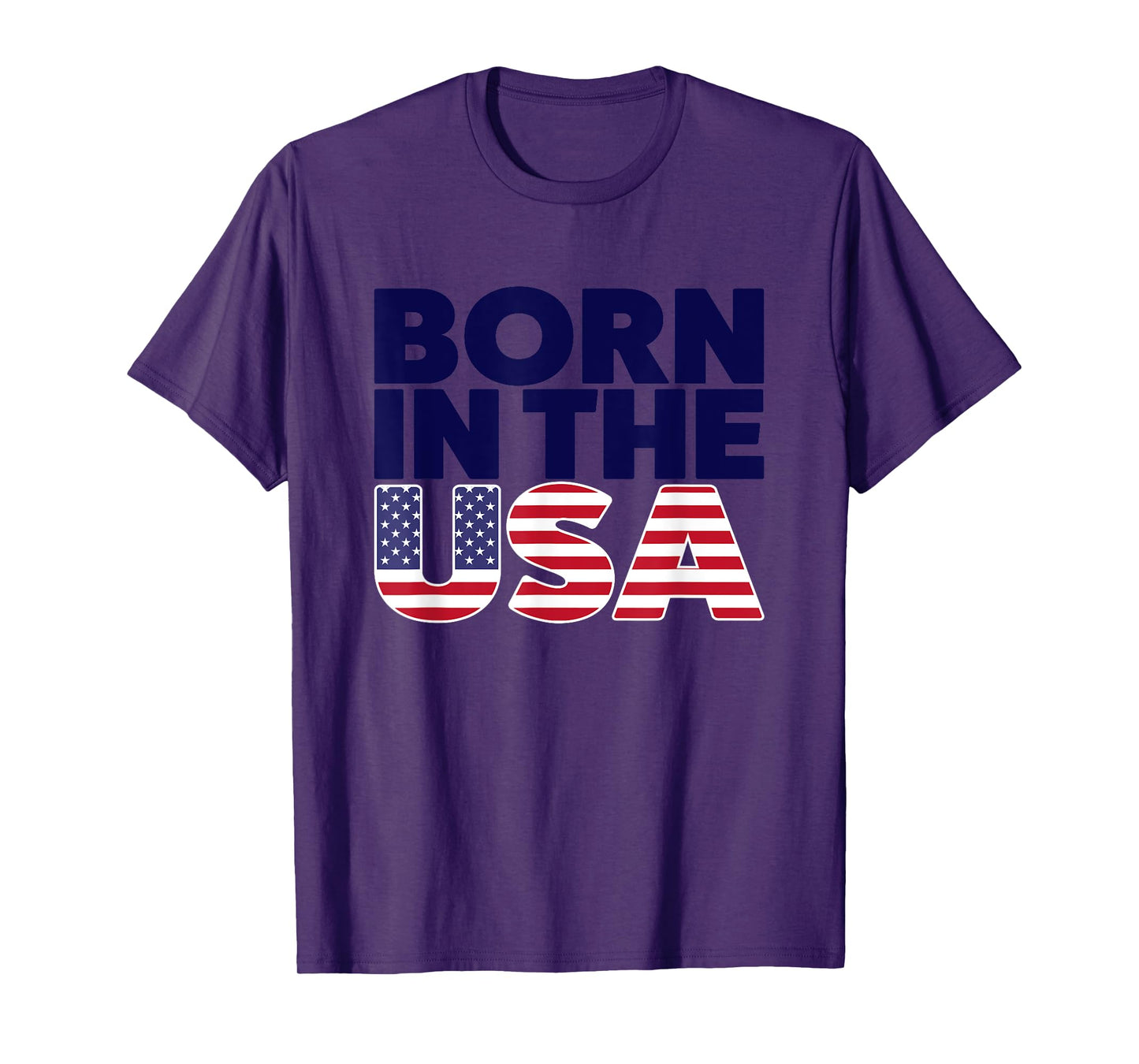 Proud Born In The USA Novelty Graphic Tees & Cool Designs T-Shirt