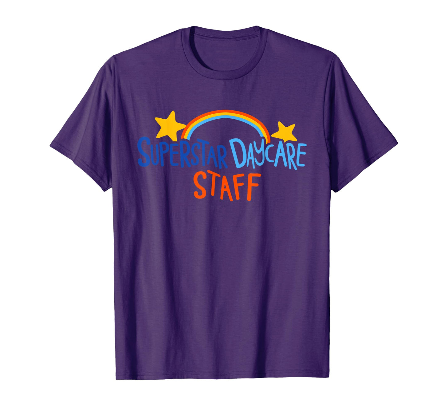Superstar Daycare Staff design T-Shirt