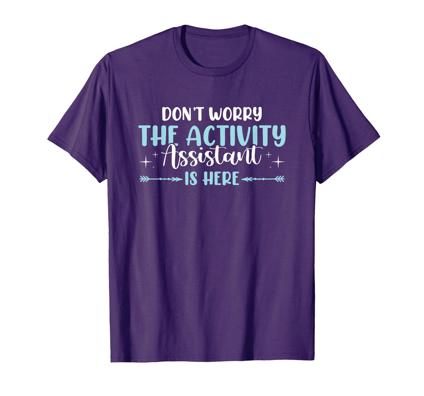 Activity Assistant T-Shirt