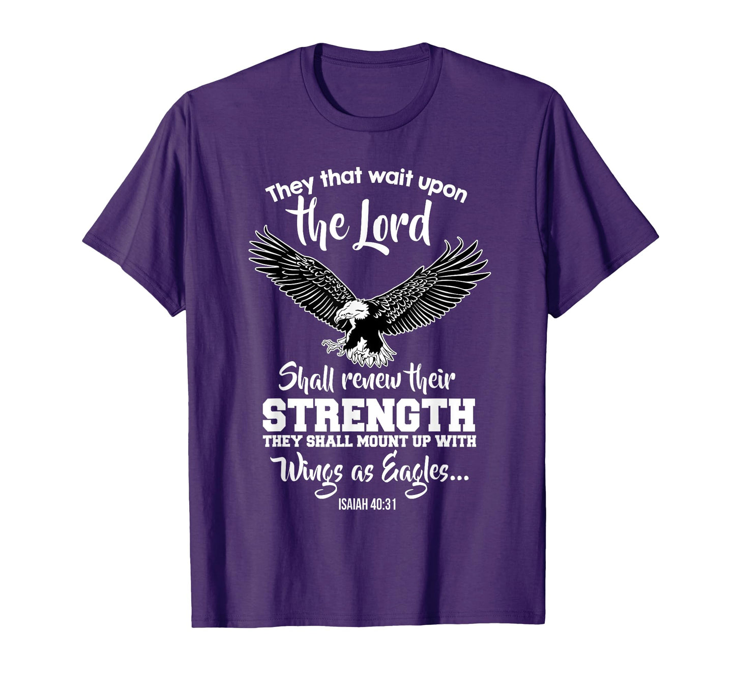 Wings Like Eagles Isaiah 40:31 Christian Bible Verse T-Shirt